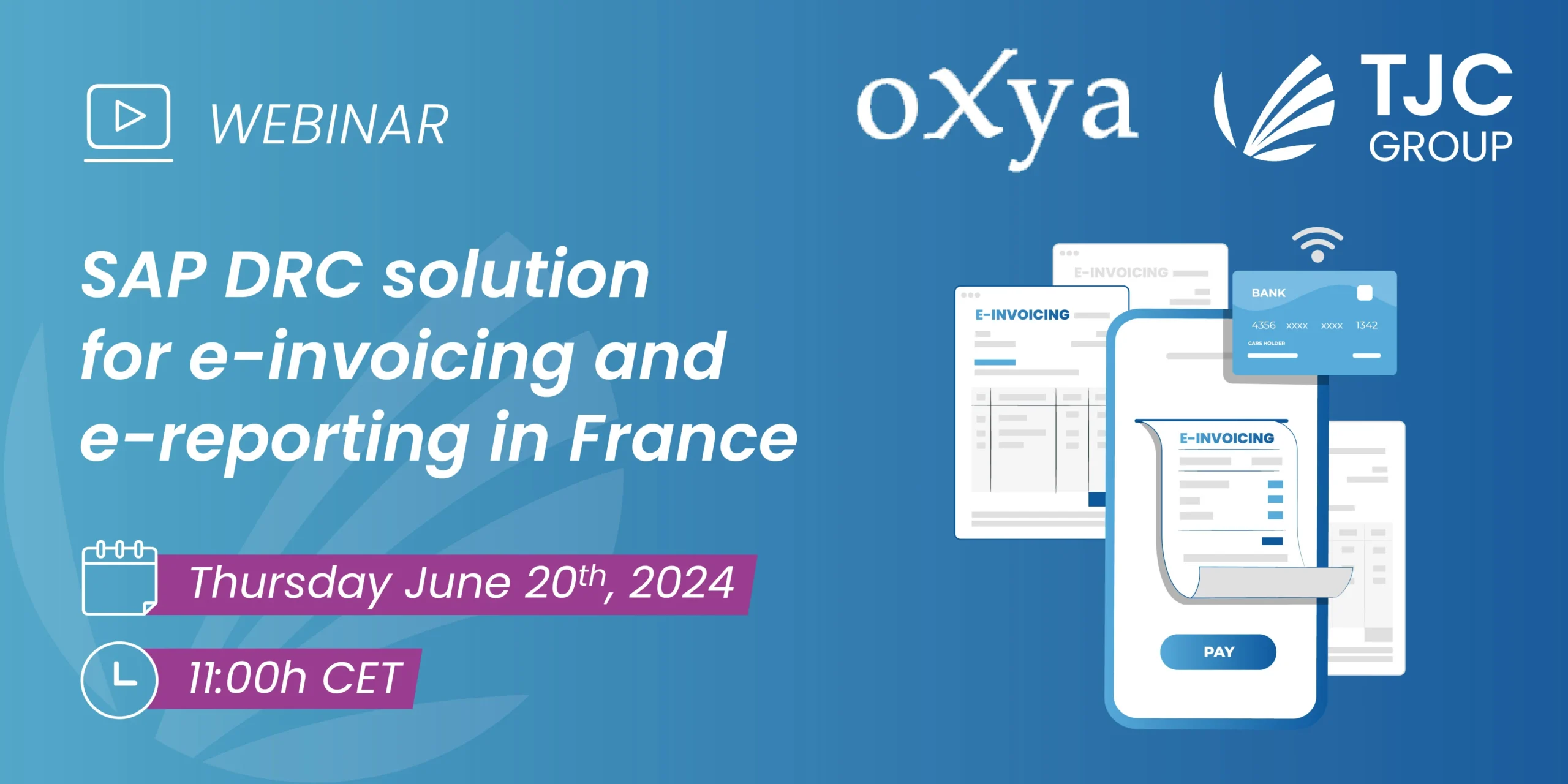 Header Webinar e-invoicing requirements in France Oxya 